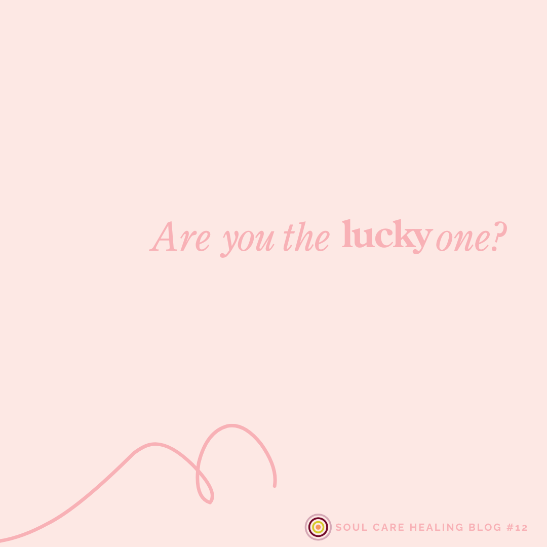 Are you the lucky one?