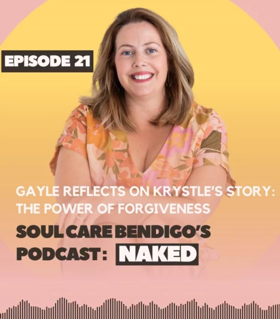 Ep. 21 / the power of forgiveness: Gayle reflects on Krystle’s story.